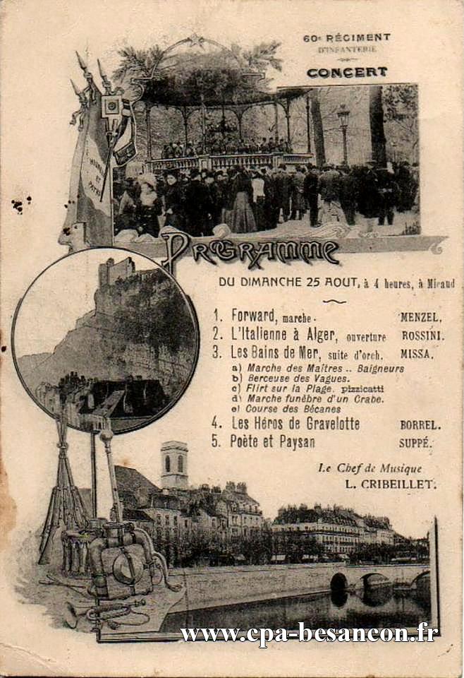 60e RÉGIMENT D'INFANTERIE CONCERT - Programme du dimanche 25 août, à 4 heures, à Micaud
